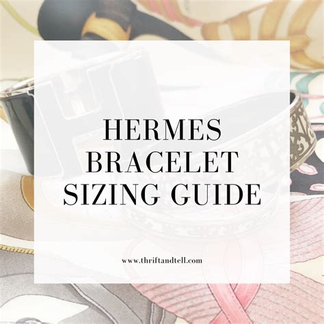 hermes bracelet pelle|hermes bracelet size chart.